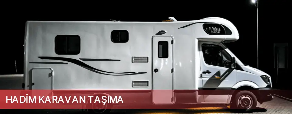Hadim İlçemi Karavan Taşıma